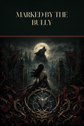 Marked By The Bully - Thorn Bookshop cover art