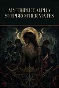My Triplet Alpha Stepbrother Mates - Thorn Bookshop cover art