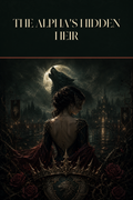 The Alpha's Hidden Heir - Thorn Bookshop cover art