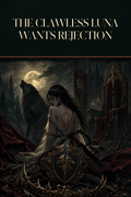 The Clawless Luna Wants Rejection - Thorn Bookshop cover art