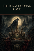 The Luna Choosing Game - Thorn Bookshop cover art