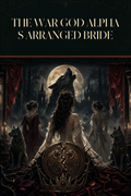 The War God Alpha s Arranged Bride - Thorn Bookshop cover art